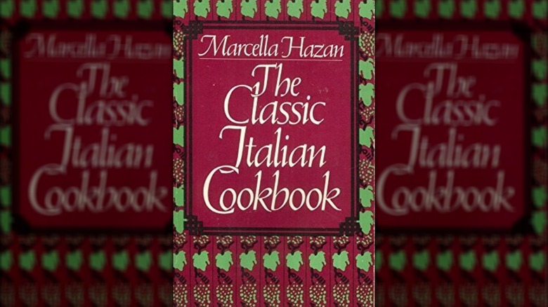 The Classic Italian Cookbook by Marcella Hazan.