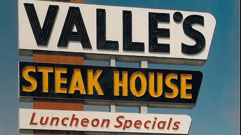 A Valle's Steak House sign