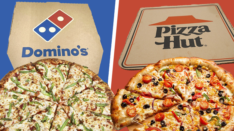 Pizza Hut and Domino's pizzas.