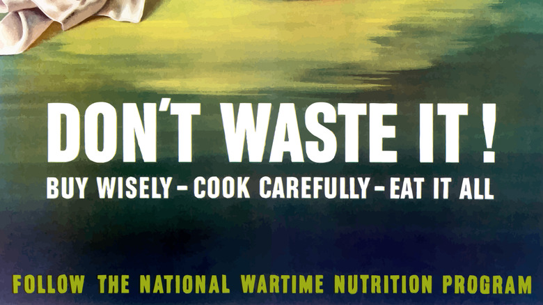 WWII food poster encouraging no waste eating